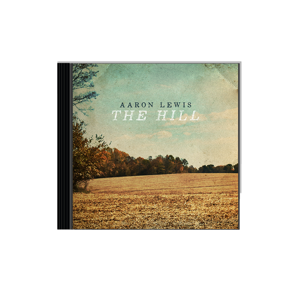 Aaron Lewis - The Hill CD – Aaron Lewis Official Store